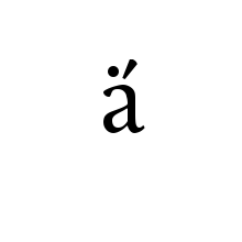 LATIN SMALL LETTER A WITH DOT ABOVE AND ACUTE