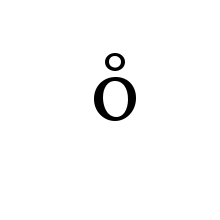 LATIN SMALL LETTER O WITH RING ABOVE