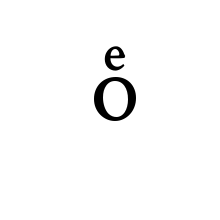 LATIN SMALL LETTER O WITH LATIN SMALL LETTER E ABOVE