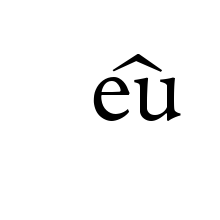 LATIN SMALL LETTER EU WITH CIRCUMFLEX